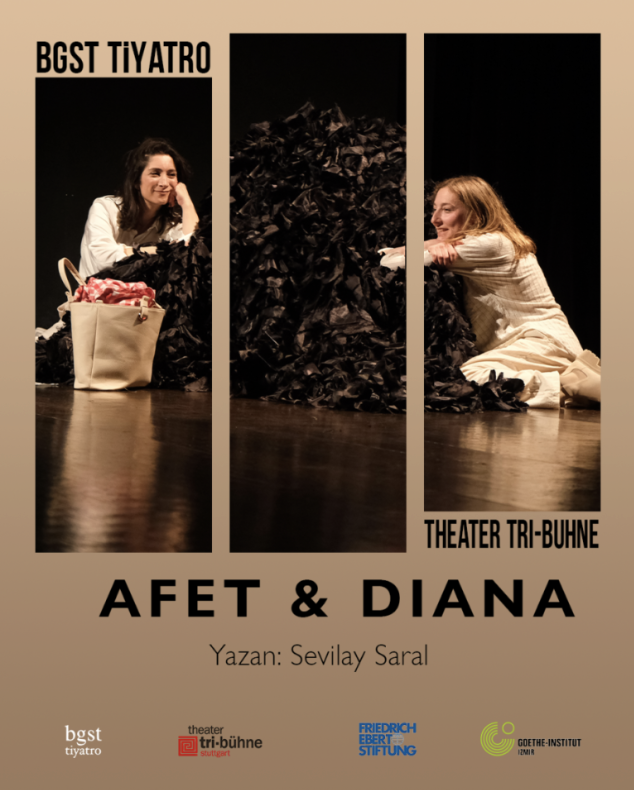 Afet & Diana / BGST & Theater Tri-bühne